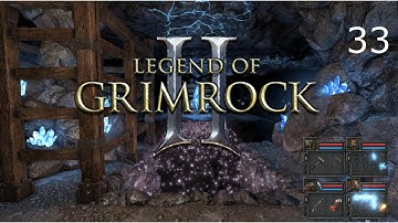 Legend of Grimrock 2 - Crystal Mine Core & Sneaky Plan (Part 33)