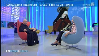 Santa Maria Francesca, protettrice delle donne sterili e in gravidanza