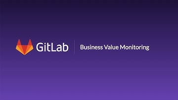 GitLab VSM Demo - Business Value Monitoring