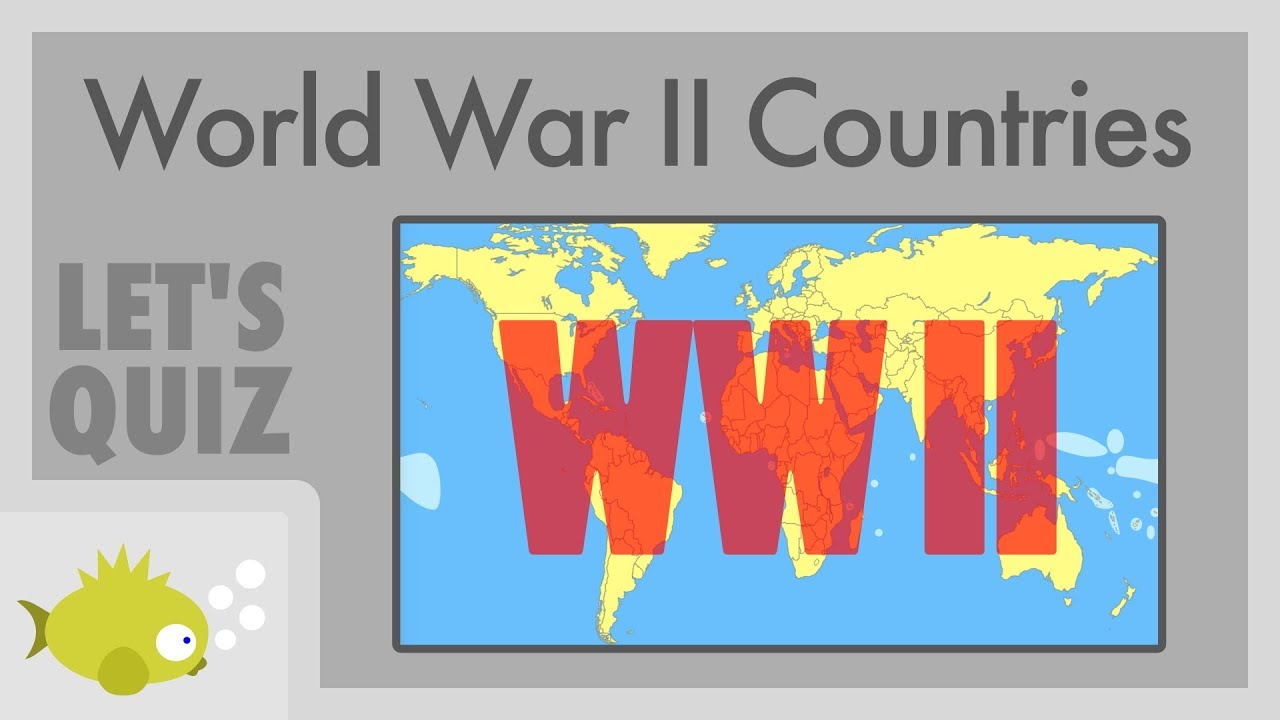Countries in World War II | Let's Quiz - YouTube