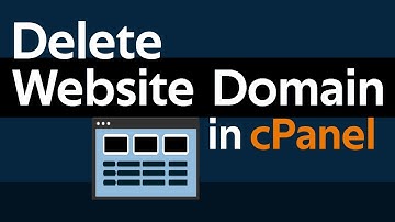 How to delete website domain in Cpanel 2025