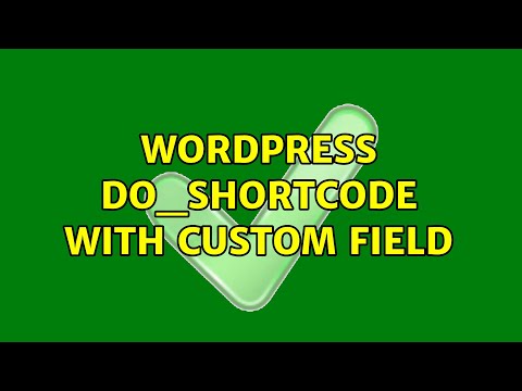 Wordpress: do_shortcode with custom field