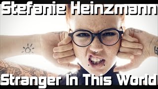 Stefanie Heinzmann - Stranger In This World (Live)