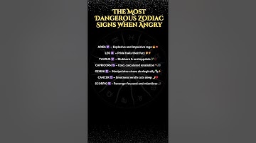The Most Dangerous Zodiac Signs When Angry
