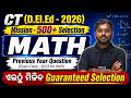 Odisha CT D.El.Ed Math Class 2026 | Mission 500+ Selection | 2023 PYQs 🎯