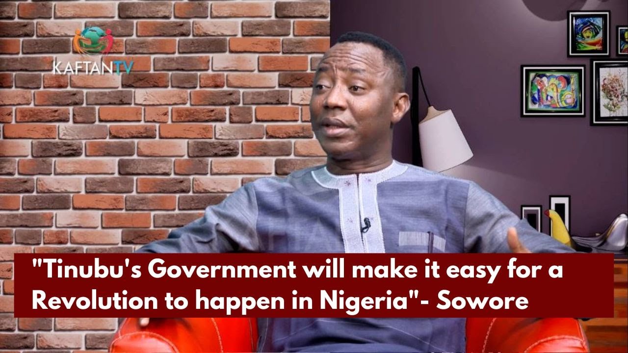 Omoyele Sowore on Nigeria’s 2023 Elections, Revolution Possibility, Nnmadi Kanu’s Incarceration