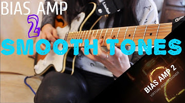TEST BIAS AMP 2 : GUITAR PLAYTHROUGH