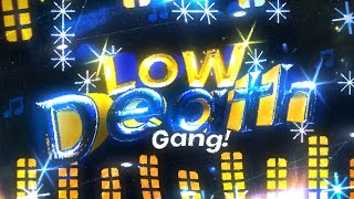 Low death 100% (GANG, 71st extreme) | Geometry Dash