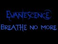 Evanescence - Breathe No More Lyrics (Demo)