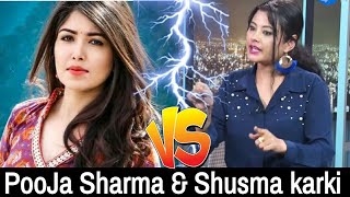 SUSHMA KARKI VS POOJA SHARMA | EXCLUSIVE INTERVIEW | 