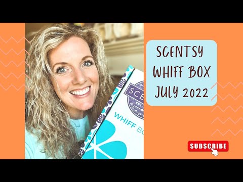 Scentsy Whiff Box July 2022