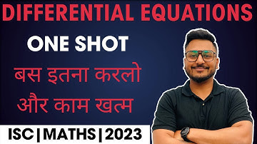 Differential Equation | One shot | Class 12 | ISC 2023 | Yash Maheshwari |