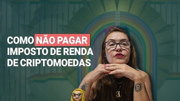 Como não pagar Imposto de Renda ao operar #criptomoedas