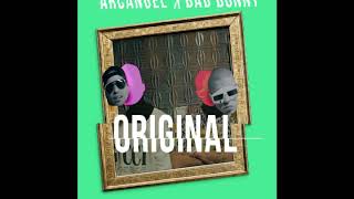 Arcángel & Bad Bunny – Original  (Epicenter Bass)