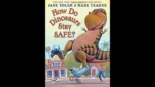 How Do Dinosaurs Stay Safe