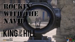 Arma 3 King Of The Hill - Rockin With The Navid