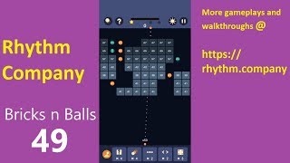 Bricks N Balls Walkthrough Solution Level 49