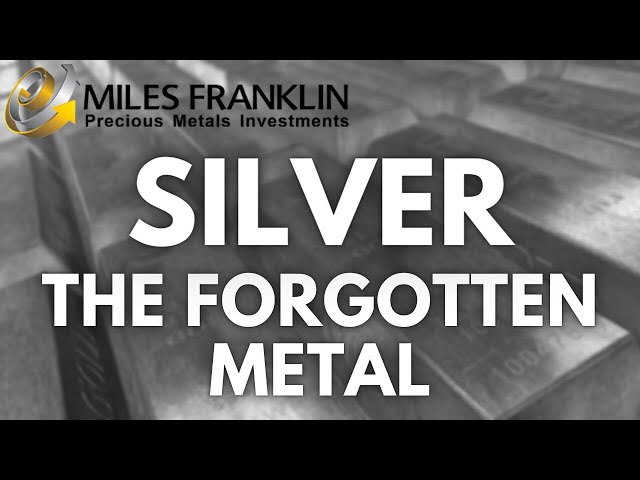 SILVER: The Forgotten Metal