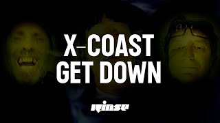 X-Coast - Get Down