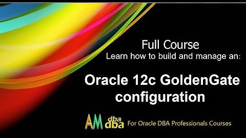 12c oracle GoldenGate
