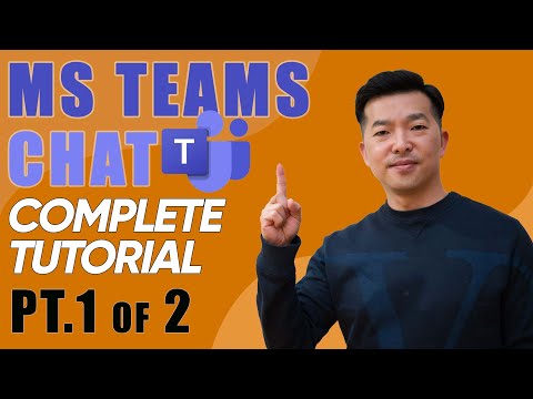 Microsoft Teams Chat: Full tutorial Part 1