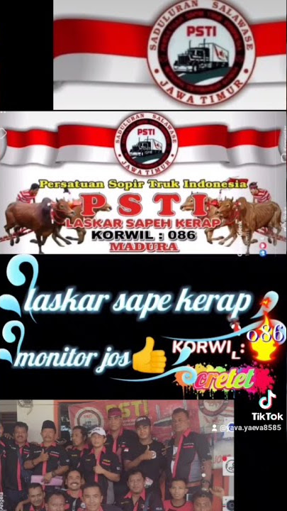 psti kepengurusan korwil madura laskar sape kerap 086 monitor jos cretet