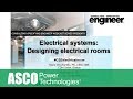 Electrical systems: Designing Electrical Rooms