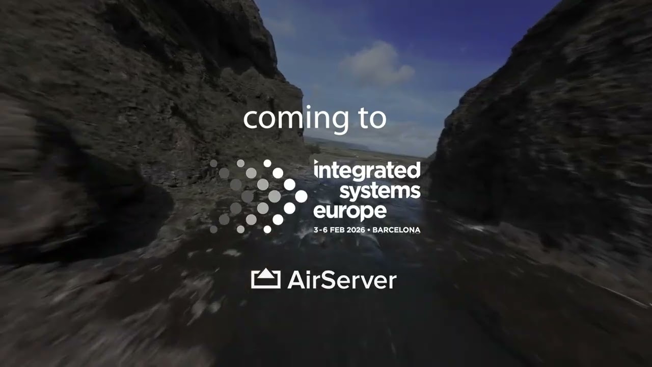 AirServer is coming to ISE 2026