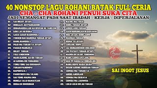 Download Lagu 40 Nonstop Lagu Rohani Batak Penuh Suka Cita - Hidup Jadi Semangat Bersama Tuhan Jesus MP3 Download Lagu 40 Nonstop Lagu Rohani Batak Penuh Suka Cita - Hidup Jadi Semangat Bersama Tuhan Jesus MP3