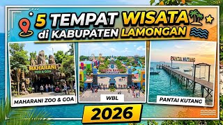 Top 5 Tempat Wisata Hits di Lamongan 2026, Surganya Wisata Keluarga!
