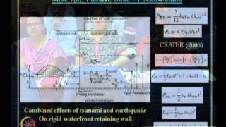 Mod-09 Lec-37 Seismic Analysis and Design of Various Geotechnical Structures (continued) part –IV