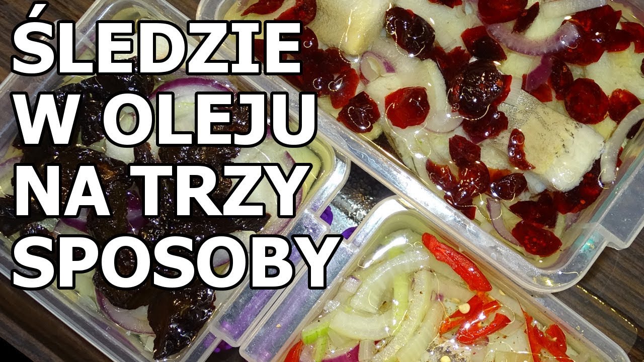 Szybkie śledzie w oleju na 3 sposoby