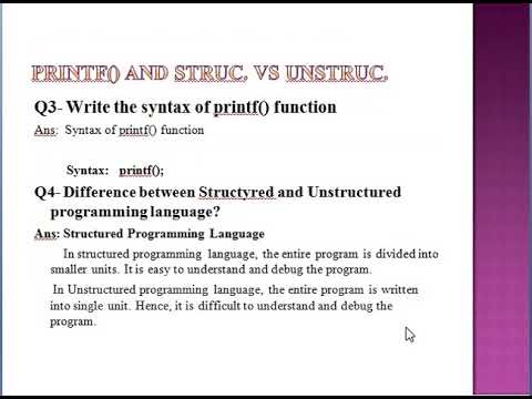 Chapter 8 ( Topic: Statement Terminator, delimiters, printf(), Structured VS Unstructured