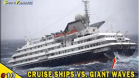 10 MIGHTY Cruise Ships Vs  Giant Waves Stormy Weather Compilation 2020 I SHIPS FANATIC