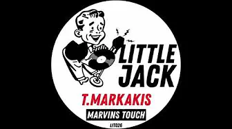 T.Markakis - Marvins Touch (Original Mix) T.Markakis - Marvins Touch (Original Mix)