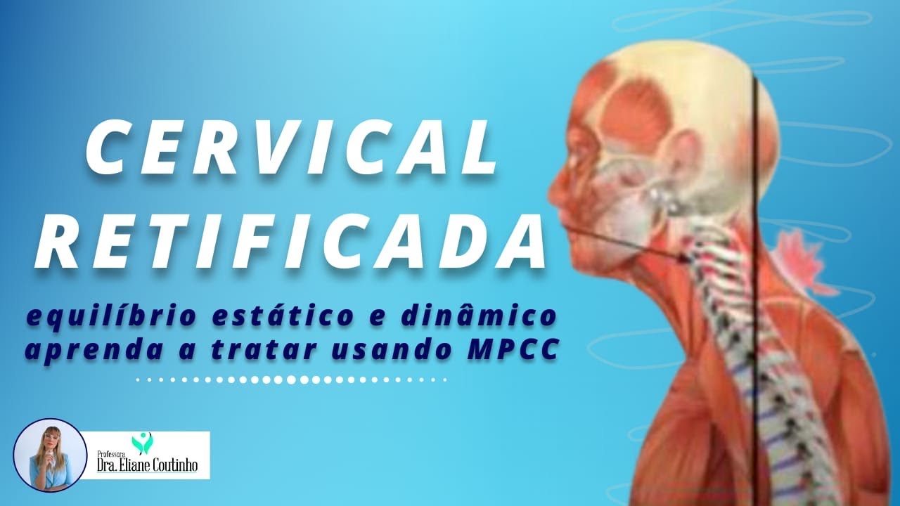 CERVICAL RETIFICADA - APRENDA A TRATAR A DOR - YouTube