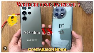 Oneplus 12 vs Samsung S23 ultra Comparison Hundi | Tech Bhau