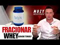 TOMAR WHEY EM DOSES FRACIONADAS? QUANDO TOMAR WHEY? | MUZY RESPONDE