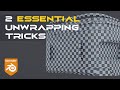 UV Unwrapping: 2 Essential Tricks