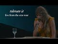 Tolerate It - Live From TS | The Eras Tour