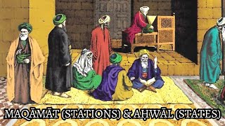 Introduction to The Spiritual Station and State in Sufism