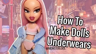 Tutorial No3 : How To Make Dolls Underwears !!