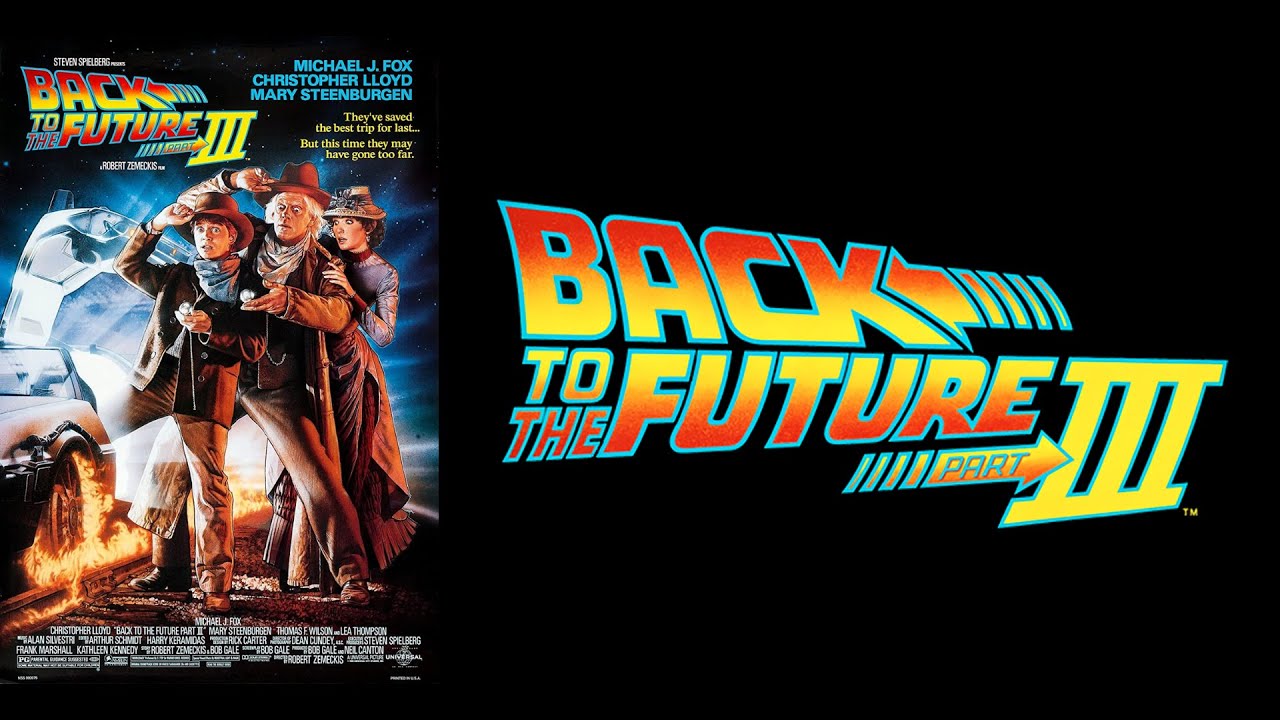 Back to the Future Part III Theme YouTube