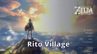 Rito Village - Zelda Breath of the Wild - 100% Walkthrough Playthrough Guide 92 screenshot 5