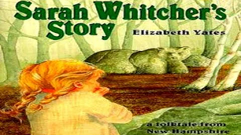 Sarah Whitcher's Story - chapter 1 part 1 | audio book | frontier life | by Elizabeth Yates