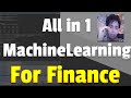 Machine Learning Tutorial for Finance | All non-neural models