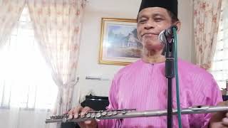 Video thumbnail of "ZAPIN YA SALAM - Noraniza Idris Flute cover"