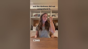 CC cycle 3 week 8 scripture memory ASL John 1:5b