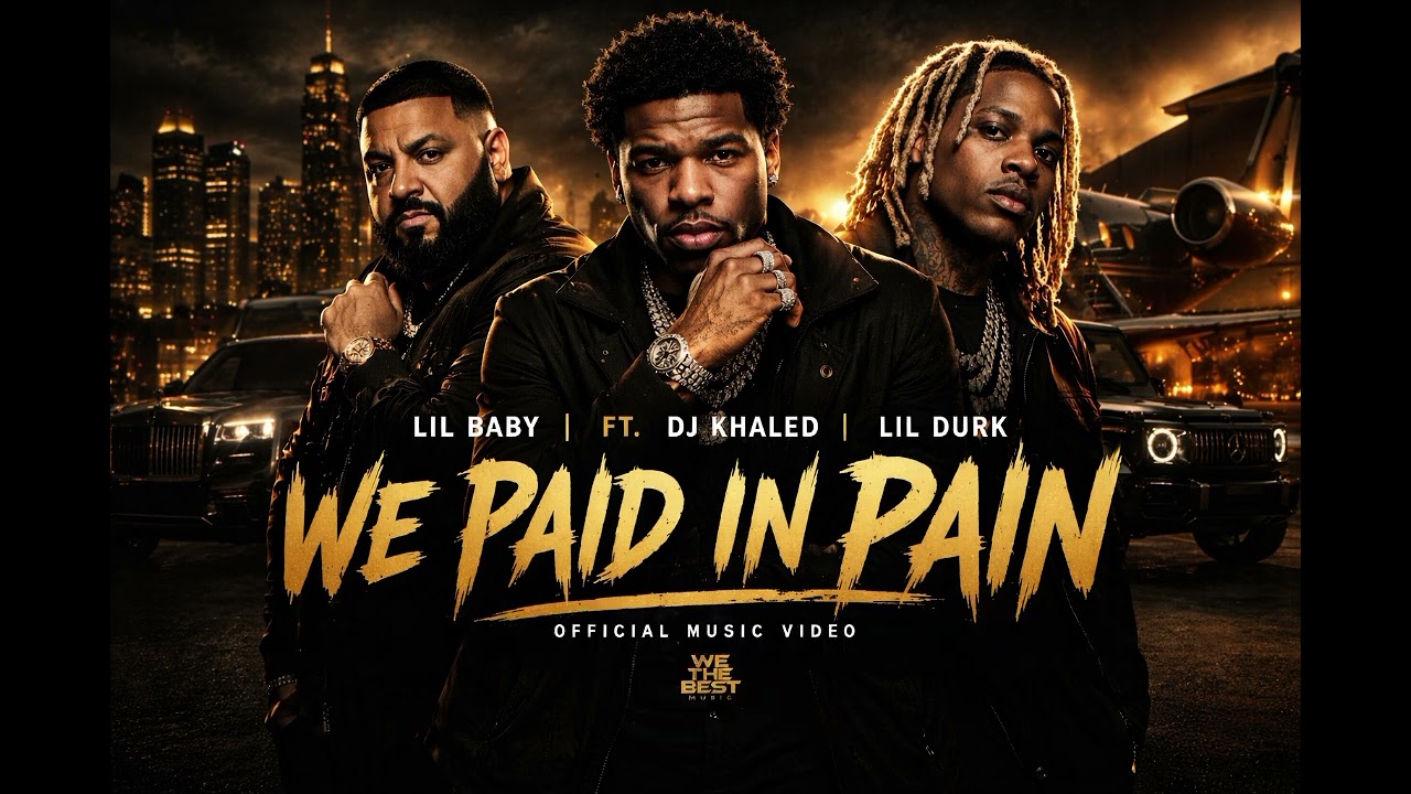 We Paid in Pain 🔥 Lil Baby ft. DJ Khaled & Lil Durk (Official Audio Lyrics)