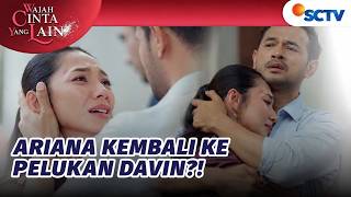 Download Lagu Hampir Celaka!! Davin Berusaha Selamatkan Ariana? | Wajah Cinta yang Lain - Episode 72